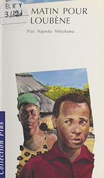 Télécharger le livre :  Un matin pour Loubène