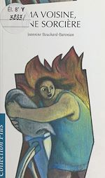 Télécharger le livre :  Ma voisine, une sorcière