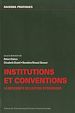 Télécharger le livre :  Institutions et conventions