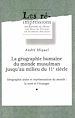 Télécharger le livre :  La géographie humaine du monde musulman jusqu'au milieu du 11e siècle. Tome 2. Volume 1