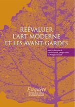 Télécharger le livre :  Réévaluer l'art moderne et les avant-gardes