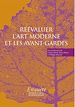 Télécharger le livre :  Réévaluer l'art moderne et les avant-gardes