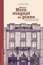 Télécharger le livre :  Henri Herz, magnat du piano