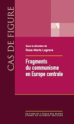 Télécharger le livre :  Fragments du communisme en Europe centrale
