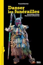 Télécharger le livre :  Danser les funérailles
