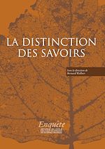 Télécharger le livre :  La distinction des savoirs