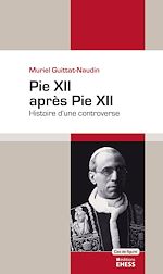 Télécharger le livre :  Pie XII après Pie XII