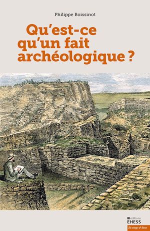 Download the eBook: Qu'est-ce qu'un fait archéologique ?
