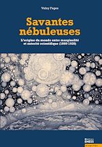 Télécharger le livre :  Savantes nébuleuses