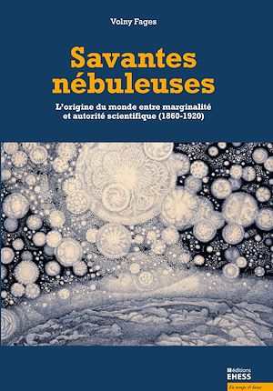 Téléchargez le livre :  Savantes nébuleuses