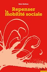 Télécharger le livre :  Repenser la mobilité sociale