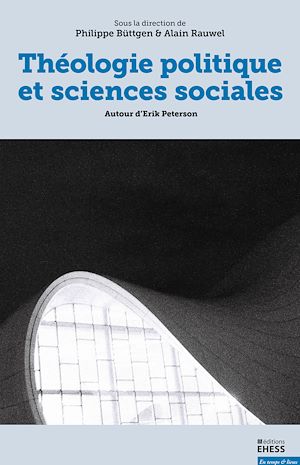 Téléchargez le livre :  Théologie politique et sciences sociales