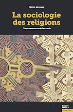Télécharger le livre :  La sociologie des religions