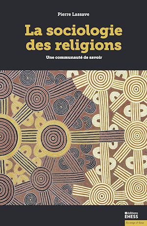 Téléchargez le livre :  La sociologie des religions