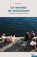 Télécharger le livre :  Le monde en miniature
