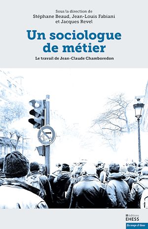 Téléchargez le livre :  Un sociologue de métier