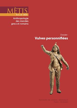 Téléchargez le livre :  Dossier : Vulves personnifiées