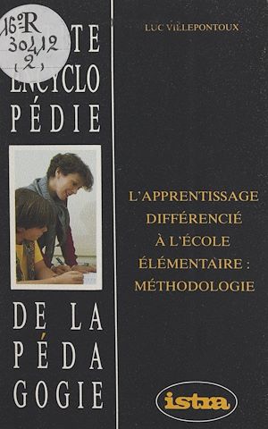 Téléchargez le livre :  L'apprentissage différencié à l'école élémentaire : méthodologie