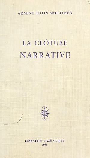 Téléchargez le livre :  La Clôture narrative