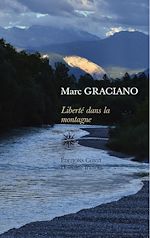Télécharger le livre :  Liberté dans la montagne