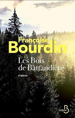 Download the eBook: Les Bois de Battandière