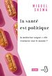 Télécharger le livre :  La santé est politique
