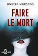 Télécharger le livre :  Faire le mort