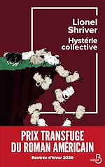 Télécharger le livre :  Hystérie collective - Prix Transfuge du roman américain 2026