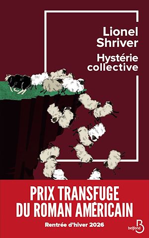 Téléchargez le livre :  Hystérie collective - Prix Transfuge du roman américain 2026