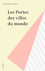 Télécharger le livre :  Les Portes des villes du monde