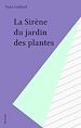 Télécharger le livre :  La Sirène du jardin des plantes