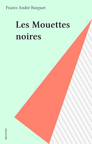 Téléchargez le livre :  Les Mouettes noires