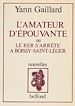 Télécharger le livre :  L'Amateur d'épouvante ou le RER s'arrête à Boissy-Saint-Léger