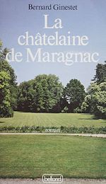 Télécharger le livre :  La Châtelaine de Maragnac