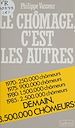 Télécharger le livre :  Le Chômage, c'est les autres