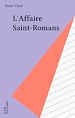 Télécharger le livre :  L'Affaire Saint-Romans