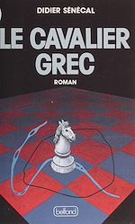 Télécharger le livre :  Le Cavalier grec