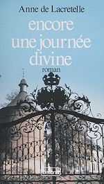 Télécharger le livre :  Encore une journée divine