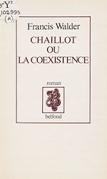 Télécharger le livre :  Chaillot ou la Coexistence