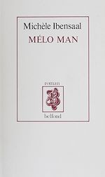 Télécharger le livre :  Mélo man