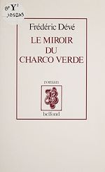 Télécharger le livre :  Le Miroir du Charco verde