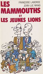 Télécharger le livre :  Les Mammouths et les jeunes lions