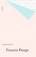 Télécharger le livre :  Francis Ponge