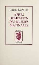 Télécharger le livre :  Après dissipation des brumes matinales...