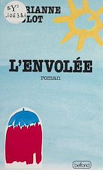 Télécharger le livre :  L'Envolée