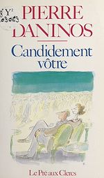 Télécharger le livre :  Candidement vôtre