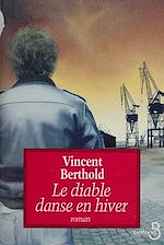 Télécharger le livre :  Le Diable danse en hiver