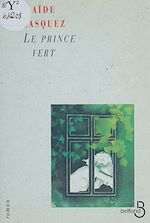 Télécharger le livre :  Le prince vert
