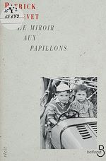 Télécharger le livre :  Le Miroir aux papillons