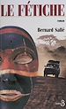 Télécharger le livre :  Le Fétiche